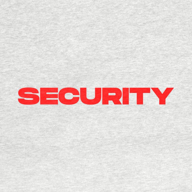 Security in Red Lettering by Shawn's Domain